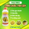 Phân bón lúa Max Rice Chín Chắc Tới Cậy – Chai 1L